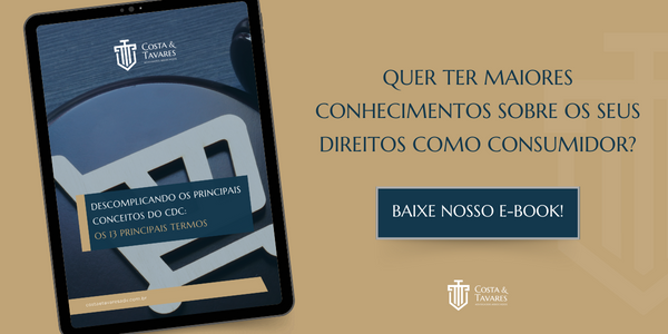 E-book Descomplicando os principais conceitos do CDC - Costa & Tavares Advogados Associados