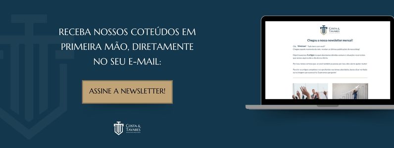[CT] Banner Newsletter- Costa & Tavares Advogados Associados